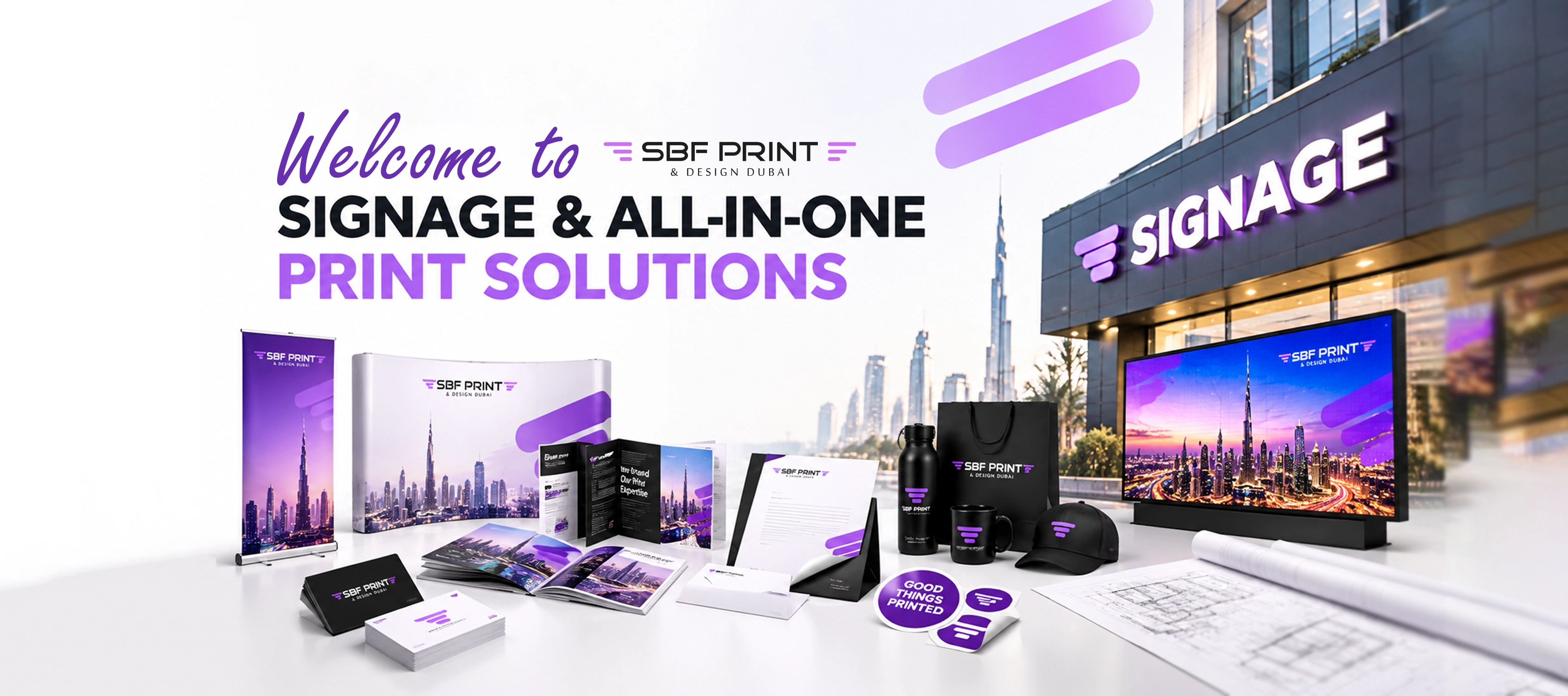 Welcome to SBF Print - Signage & All-in-One Print Solutions Dubai